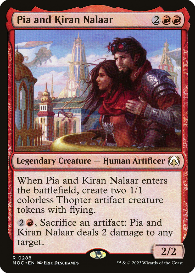 Pia and Kiran Nalaar (MOC-288) [March of the Machine Commander] MTG Single Wizards of the Coast
