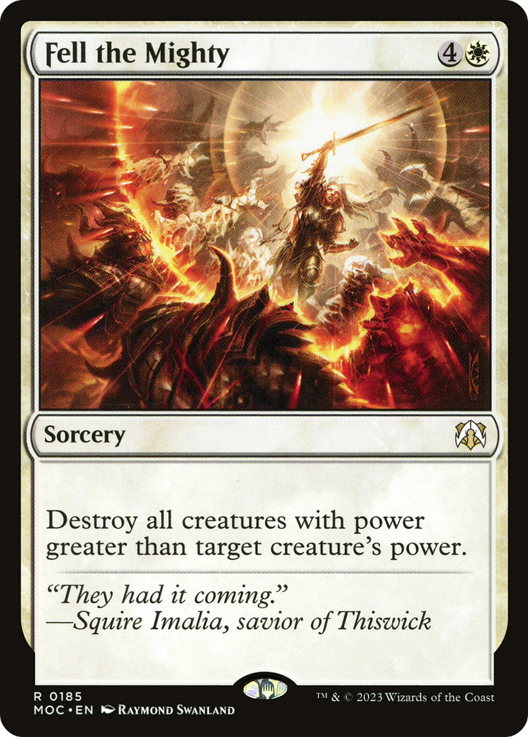 Fell the Mighty (MOC-185) [March of the Machine Commander] MTG Single Wizards of the Coast