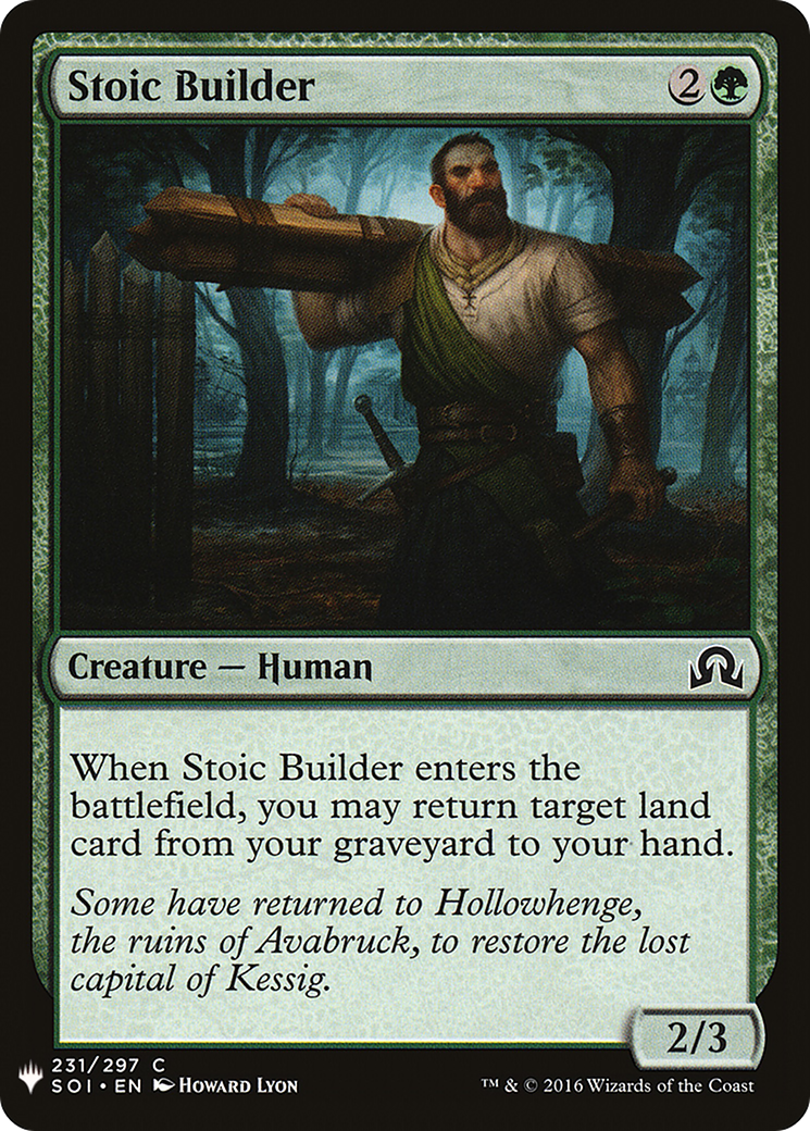 Stoic Builder (LIST-SOI-231) [Mystery Booster] The List MTG Single Wizards of the Coast