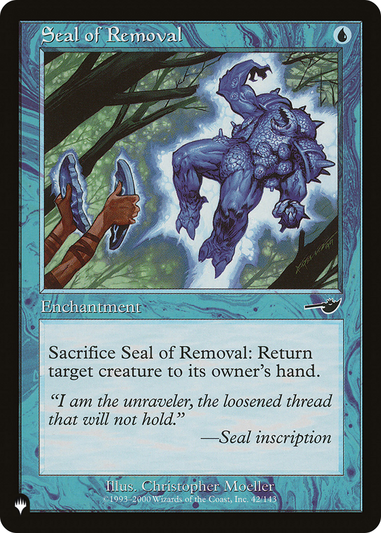 Seal of Removal (LIST-NEM-42) [Mystery Booster] The List MTG Single Wizards of the Coast
