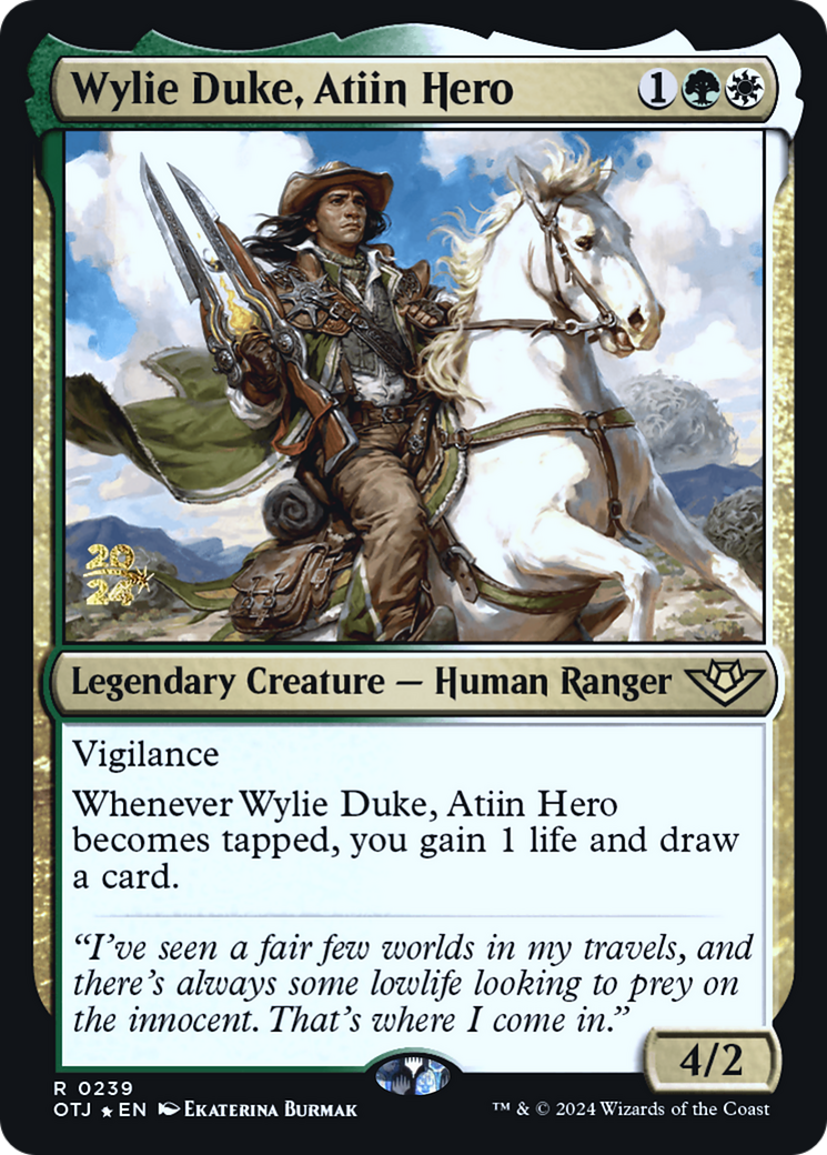 Wylie Duke, Atiin Hero (PRE-239) [Outlaws of Thunder Junction Promos] Foil MTG Single Wizards of the Coast