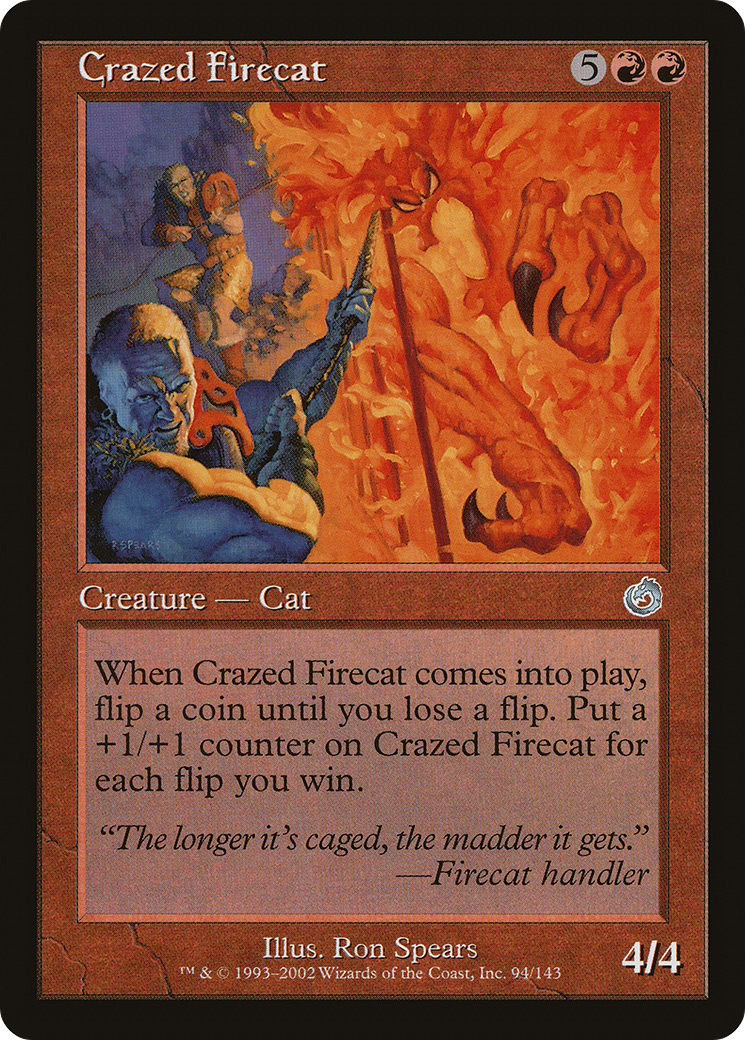 Crazed Firecat (TOR-094) [Torment] MTG Single Wizards of the Coast