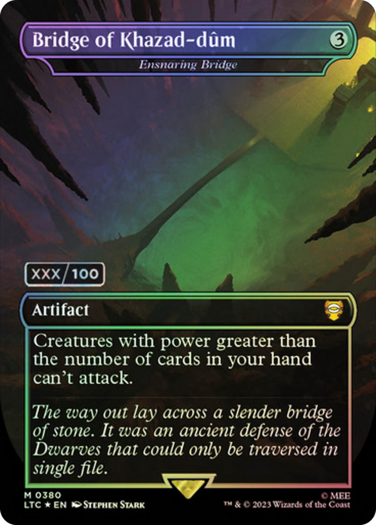 Bridge of Khazad-dum - Ensnaring Bridge (Serial Numbered) (LTC-380) [Tales of Middle-earth Commander] (Borderless) Foil MTG Single Wizards of the Coast