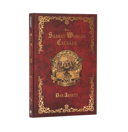Black Library: The Sabbat Worlds Crusade (Hardback, Illustrated) Warhammer 40k Games Workshop