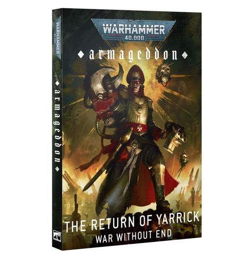 Armageddon: The Return of Yarrick – War Without End Warhammer 40k Games Workshop