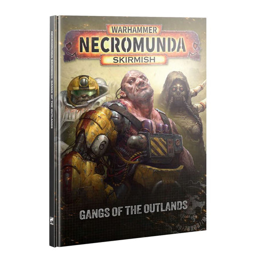 Warhammer: Necromunda Skirmish - Gangs of The Outlands Necromunda Games Workshop