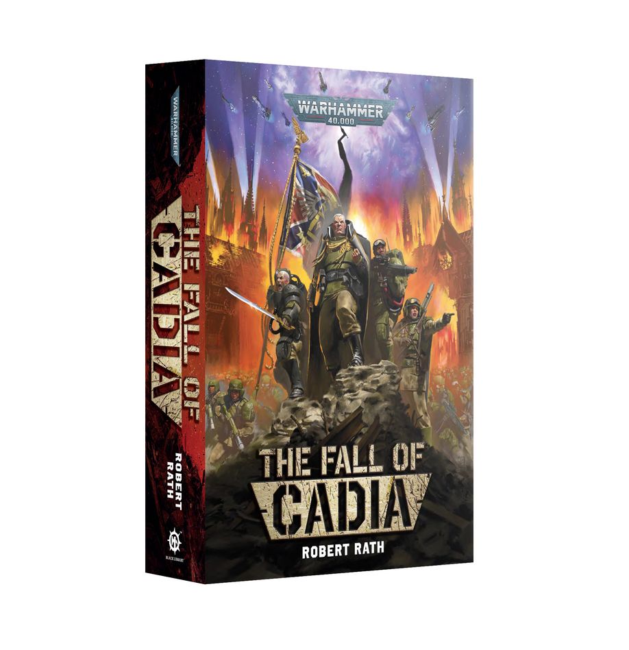 Black Library: Astra Militarum - The Fall of Cadia (Paperback)