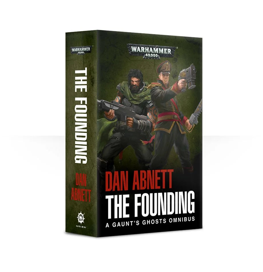 Black Library: Gaunt's Ghosts - The Founding (Paperback) Black Library Games Workshop   