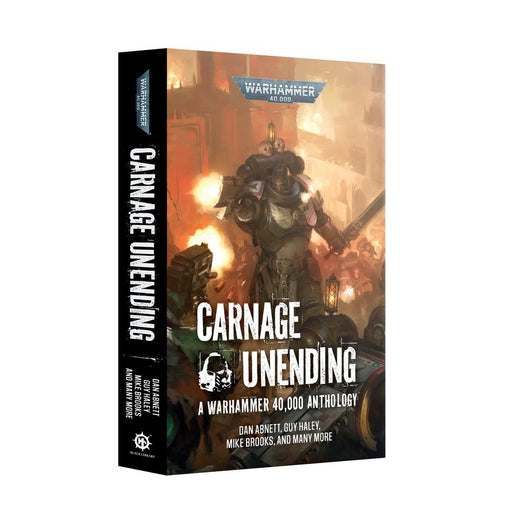 Black Library: Carnage Unending (Paperback) Black Library Games Workshop