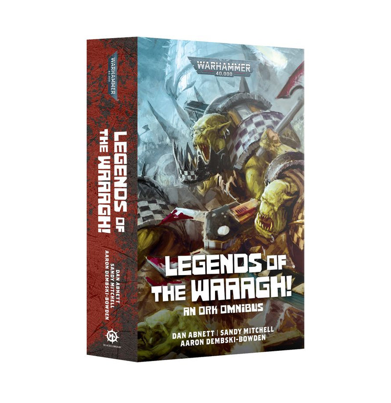 Black Library: Orks - Legends of the Waaagh! (Paperback) Black Library Games Workshop