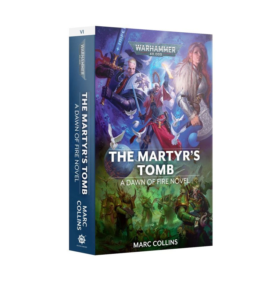 Black Library: Dawn of Fire - The Martyr's Tomb (Paperback) Black Library Games Workshop   