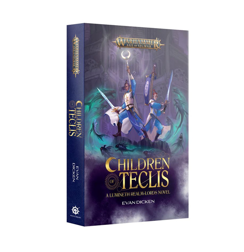 Black Library: Lumineth Realm-lords - Children of Teclis (Paperback)