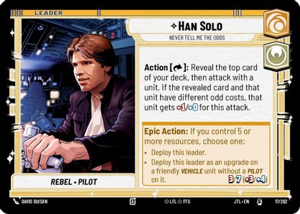 Han Solo - Never Tell Me the Odds (017/257) [Jump to Lightspeed] Star Wars: Unlimited Single Disney