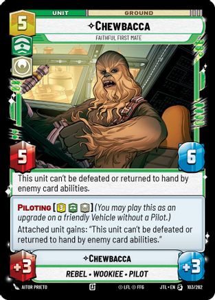 Chewbacca - Faithful First Mate (103/257) [Jump to Lightspeed] Star Wars: Unlimited Single Disney