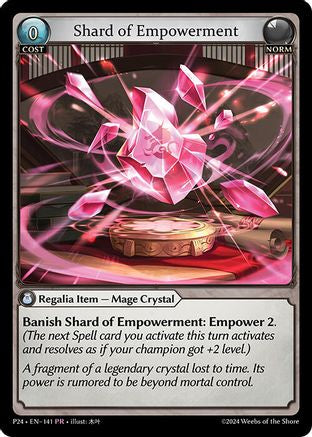 Shard of Empowerment (141) [Promotional Cards] Grand Archive Single Weebs of the Shore