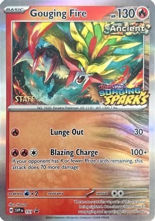 Gouging Fire - 151 (Staff) (151) Holofoil [Promos: SV Promo Cards] Pokemon Single Pokémon