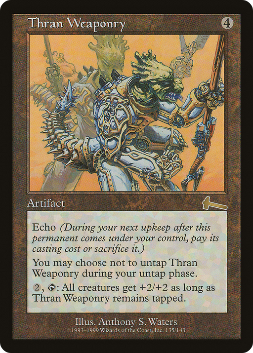 Thran Weaponry (ULG-135) [Urza's Legacy] MTG Single Wizards of the Coast