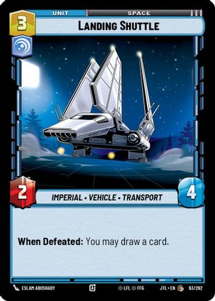 Landing Shuttle (063/262) [Jump to Lightspeed] Star Wars: Unlimited Single Disney