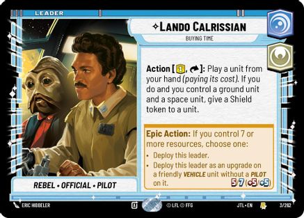 Lando Calrissian - Buying Time (003/262) [Jump to Lightspeed] Star Wars: Unlimited Single Disney