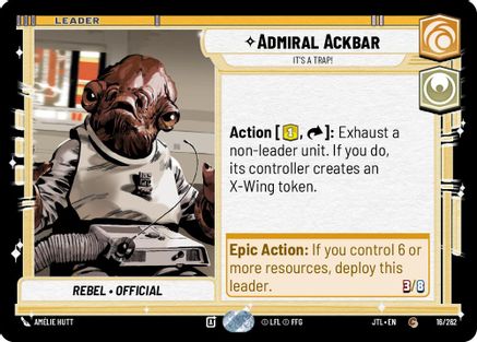 Admiral Ackbar - It's A Trap! (016/262) [Jump to Lightspeed] Star Wars: Unlimited Single Disney