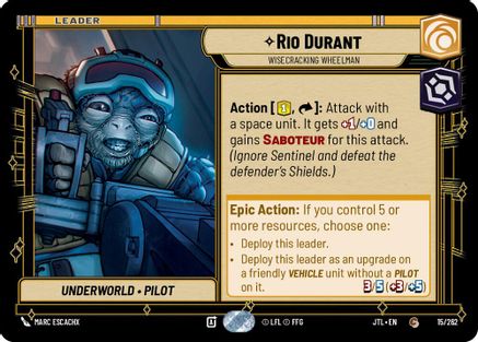 Rio Durant - Wisecracking Wheelman (015/262) [Jump to Lightspeed] Star Wars: Unlimited Single Disney