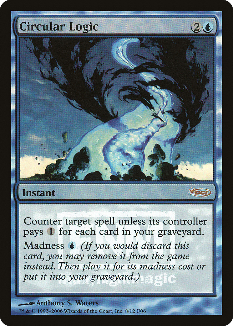 Circular Logic (FNM-008) [Misc] Friday Night Magic 2006 Foil MTG Single Wizards of the Coast