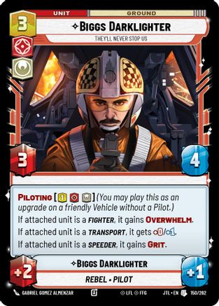 Biggs Darklighter - They'll Never Stop Us (150/262) [Jump to Lightspeed] Star Wars: Unlimited Single Disney
