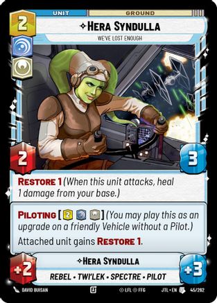 Hera Syndulla - We've Lost Enough (045/262) [Jump to Lightspeed] Star Wars: Unlimited Single Disney