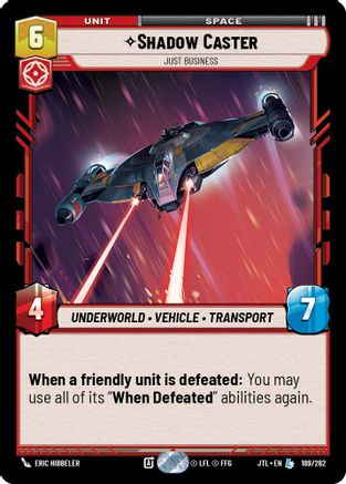 Shadow Caster - Just Business (169/262) [Jump to Lightspeed] Star Wars: Unlimited Single Disney