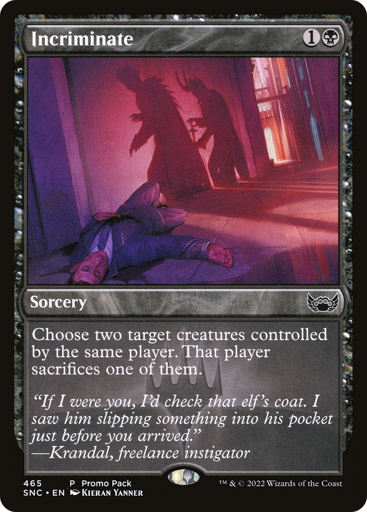 Incriminate (PPSNC-465) [Streets of New Capenna] MTG Single Wizards of the Coast