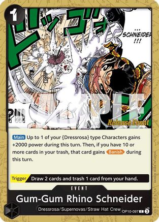 Gum-Gum Rhino Schneider (OP10-097) [Royal Blood Release Event Cards] One Piece Single Bandai