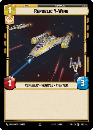 Republic Y-Wing (212/262) [Jump to Lightspeed] Star Wars: Unlimited Single Disney