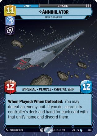 Annihilator - Tagge's Flagship (Hyperspace) (303) [Jump to Lightspeed] Star Wars: Unlimited Single Disney