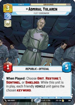 Admiral Yularen - Fleet Coordinator (Hyperspace) (309) [Jump to Lightspeed] Star Wars: Unlimited Single Disney