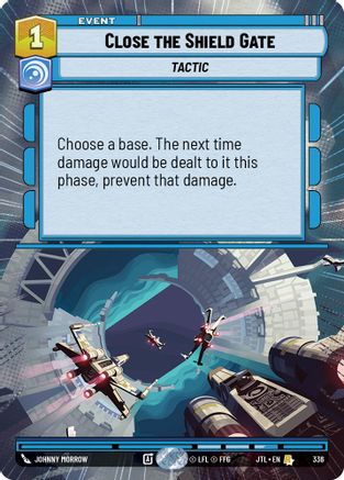 Close the Shield Gate (Hyperspace) (336) [Jump to Lightspeed] Star Wars: Unlimited Single Disney