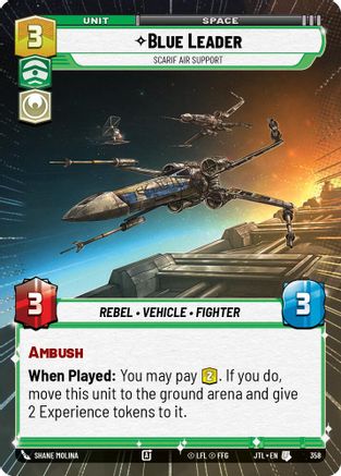 Blue Leader - Scarif Air Support (Hyperspace) (358) [Jump to Lightspeed] Star Wars: Unlimited Single Disney