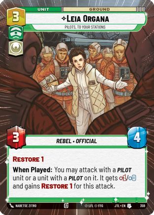 Leia Organa - Pilots, To Your Stations (Hyperspace) (359) [Jump to Lightspeed] Star Wars: Unlimited Single Disney