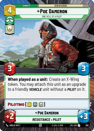 Poe Dameron - One Hell of a Pilot (Hyperspace) (362) [Jump to Lightspeed] Star Wars: Unlimited Single Disney