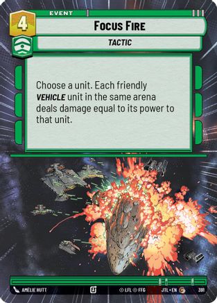 Focus Fire (Hyperspace) (391) [Jump to Lightspeed] Star Wars: Unlimited Single Disney
