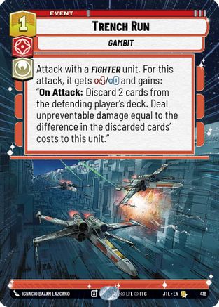Trench Run (Hyperspace) (418) [Jump to Lightspeed] Star Wars: Unlimited Single Disney