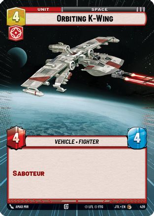 Orbiting K-Wing (Hyperspace) (428) [Jump to Lightspeed] Star Wars: Unlimited Single Disney