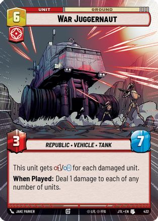 War Juggernaut (Hyperspace) (432) [Jump to Lightspeed] Star Wars: Unlimited Single Disney