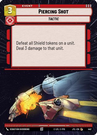 Piercing Shot (Hyperspace) (442) [Jump to Lightspeed] Star Wars: Unlimited Single Disney