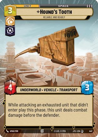 Hound's Tooth - Reliable and Deadly (Hyperspace) (447) [Jump to Lightspeed] Star Wars: Unlimited Single Disney
