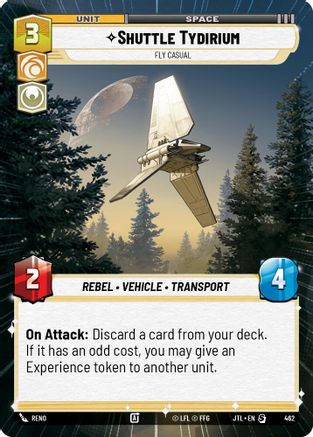 Shuttle Tydirium - Fly Casual (Hyperspace) (462) [Jump to Lightspeed] Star Wars: Unlimited Single Disney