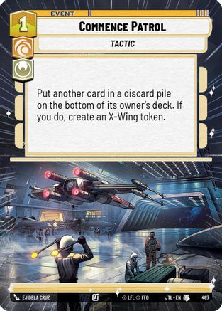Commence Patrol (Hyperspace) (467) [Jump to Lightspeed] Star Wars: Unlimited Single Disney