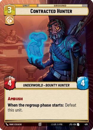 Contracted Hunter (Hyperspace) (478) [Jump to Lightspeed] Star Wars: Unlimited Single Disney