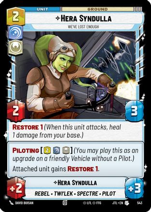 Hera Syndulla - We've Lost Enough (Foil) (543) [Jump to Lightspeed] Foil Star Wars: Unlimited Single Disney