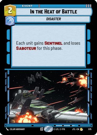 In the Heat of Battle (Foil) (575) [Jump to Lightspeed] Foil Star Wars: Unlimited Single Disney
