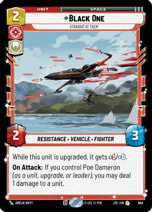 Black One - Straight At Them (Foil) (645) [Jump to Lightspeed] Foil Star Wars: Unlimited Single Disney